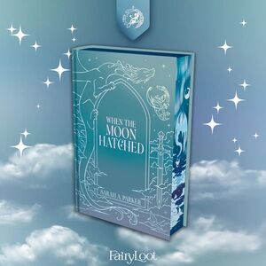 When the Moon Hatched | Sarah A. Parker | FairyLoot Exclusive Edition
